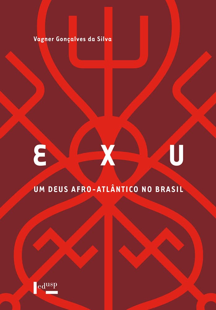 Fotografía documental — «Exu: Um Deus Afro-atlântico no Brasil” -nuevo libro de Vagner Gonçalves da Silva