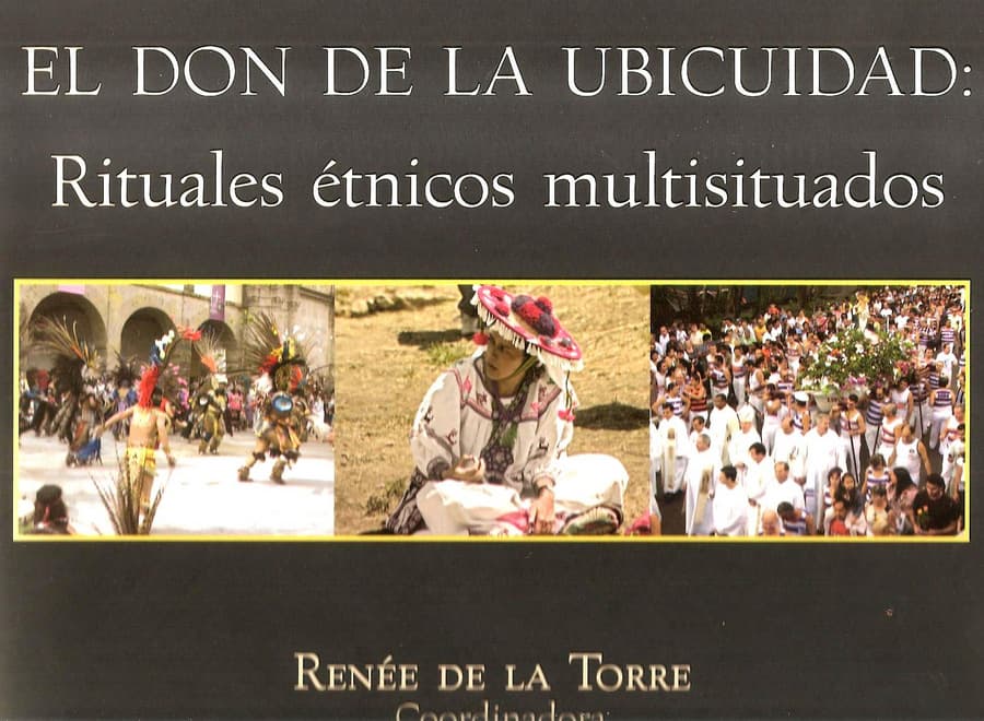 Fotografía documental — Reseña del libro «El don de la ubicuidad: rituales étnicos multisituados», de Renée de la Torre (ed.)