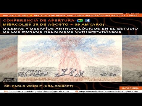 Dilemas y desafíos antropológicos en el estudio de los mundos religiosos contemporáneos
